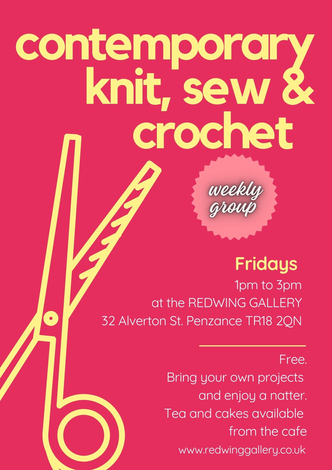 poster for weekly contemporary knit, sew and crochet sessions on Friday afternoons 1-3 pm at Redwing, Penzance.